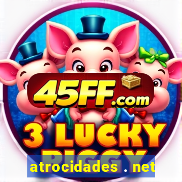 atrocidades . net